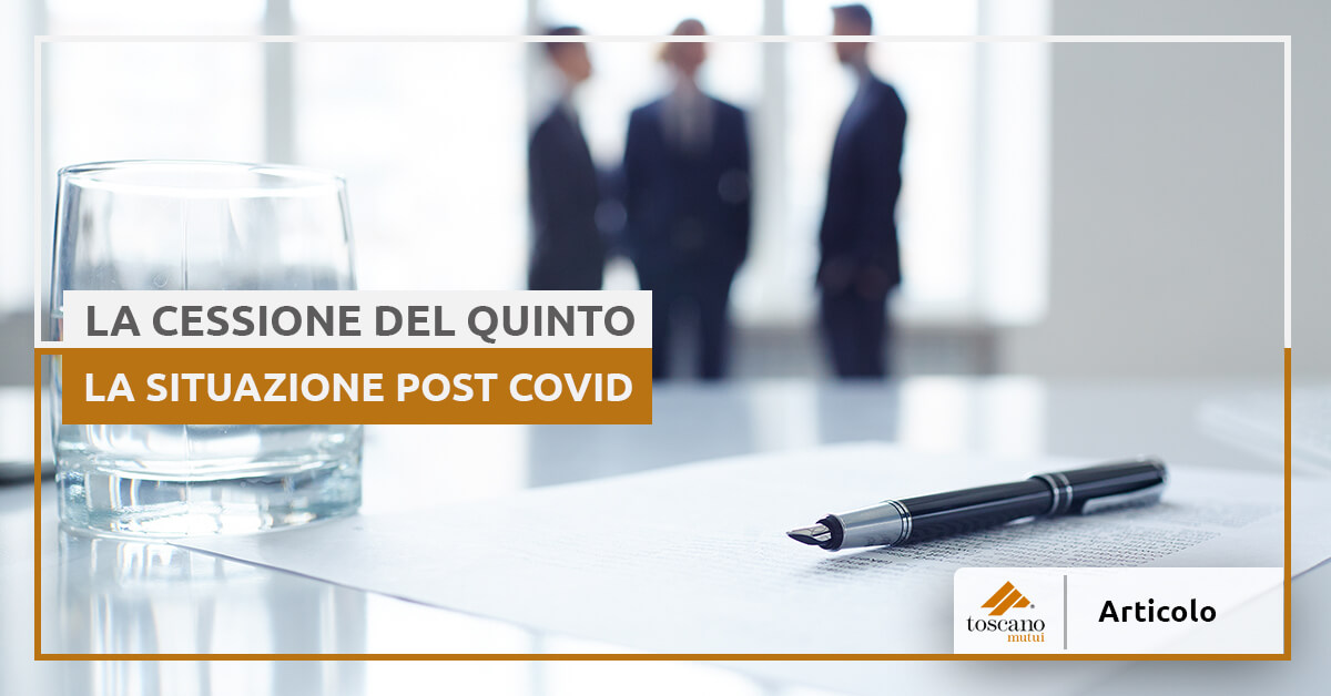 La cessione del quinto - La situazione post covid